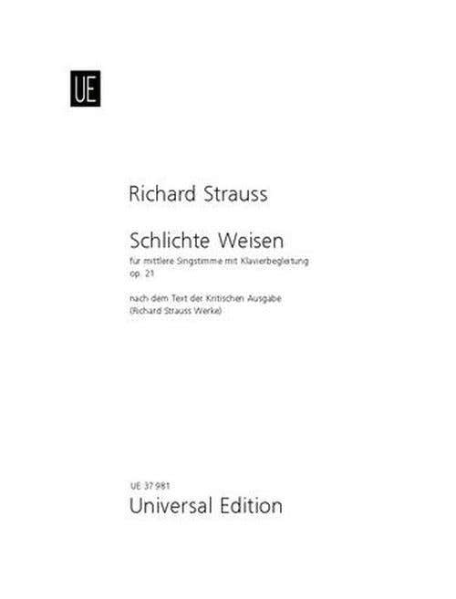 Strauss Richard - Schlichte Weisen Op.21 - Voix Moyenne & Piano