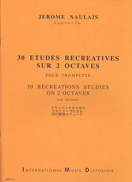 Naulais J. – 30 estudos recreativos sobre 2 oitavas – Trompete