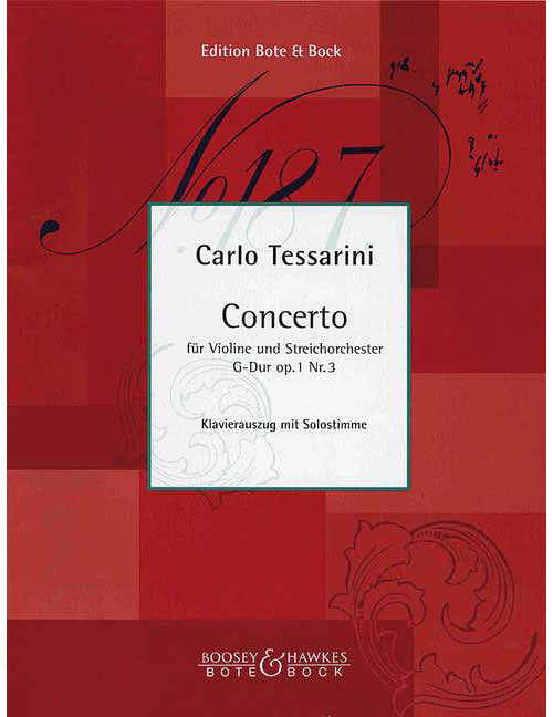 TESSARINI CARLO - VIOLIN CONCERTO IN G MAJOR OP. 1/3 - VIOLIN AND STRING ORCHESTRA