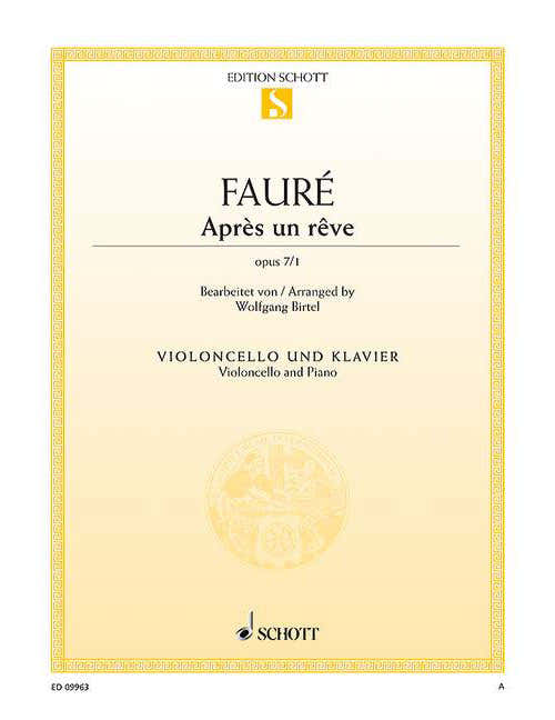 Fauré - Après Un Rêve Op. 7/1 - Violoncelle et Piano