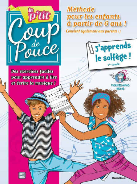 P'tit Coup de Pouce - J'apprends le Solfège