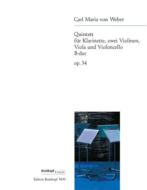 Weber - Quintet In Bb Major Op. 34 - Clarinette 2 Violons Alto Et Violoncelle