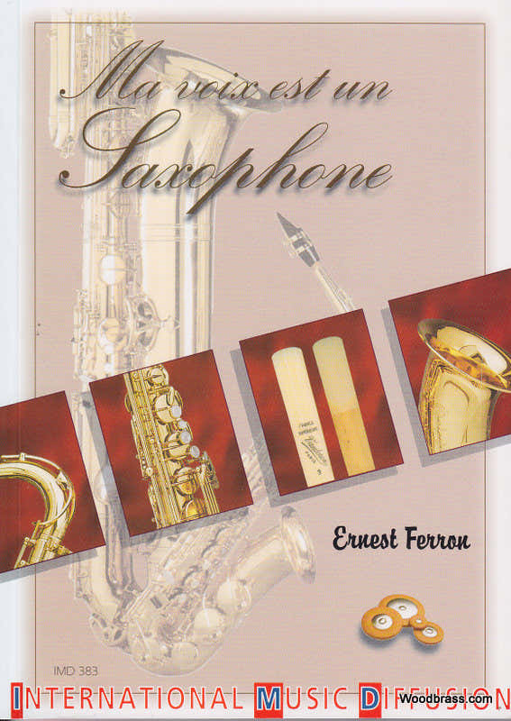 Ma Voix Est Un Saxophone - Ferron