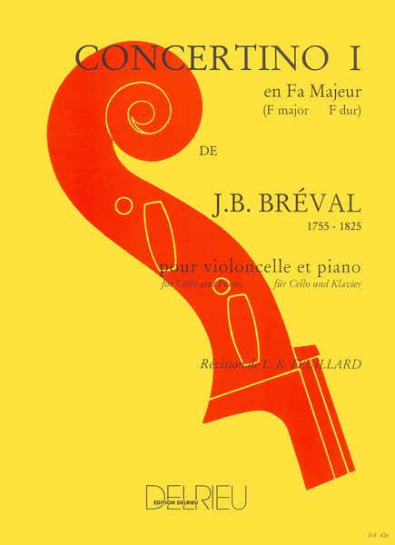 Edition Delrieu Breval J.B. - Concertino N°1 En Fa Maj. - Violoncelle Piano