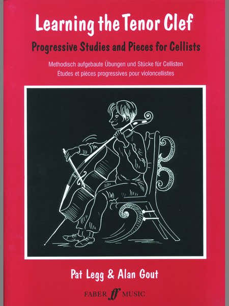 Faber Music Legg Pat / Gout Alan - Learning The Ténor Clef - Cello