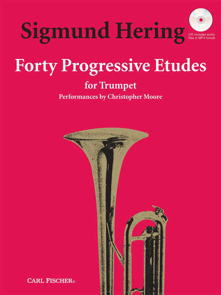 Carl Fischer Hering - 40 Etudes Progressives Pour Trompette + Audio En Ligne