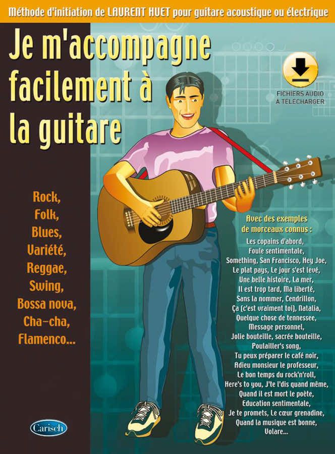 Huet Laurent - Je M'accompagne Facilement A La Guitare + Audio