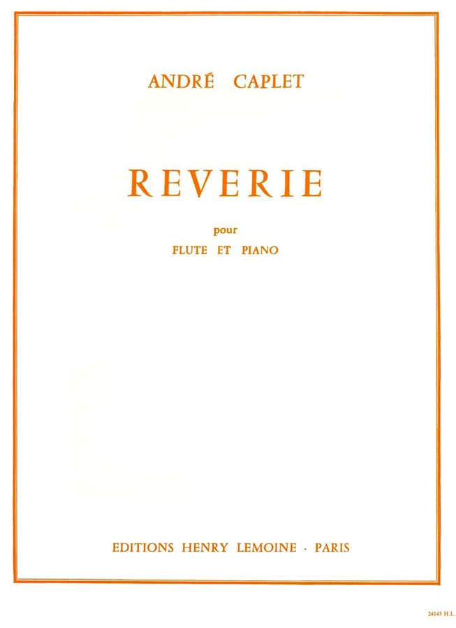Caplet - Rêverie - Flûte et Piano