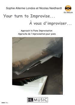 ALLERME LONDOS S. ET NEIDHART N. - A VOUS D'IMPROVISER + CD - PIANO