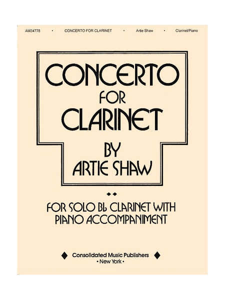 ARTIE SHAW - CONCERTO FOR CLARINET - CLARINETTE & PIANO