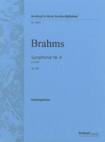 Brahms Johannes - Symphonie NR. 4 E-moll Op. 98 - Orchestra