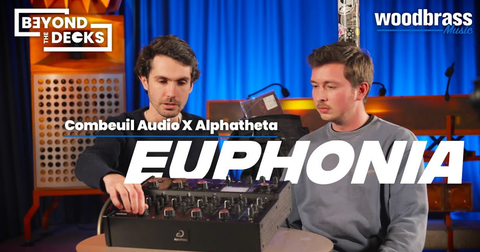 Beyond the Decks – Episódio 1: AlphaTheta Euphonia: A mesa de mistura que reconcilia o vintage e o digital