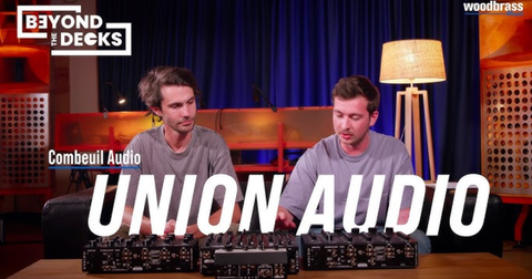 Beyond The Decks – Episódio 2: Union Audio em destaque