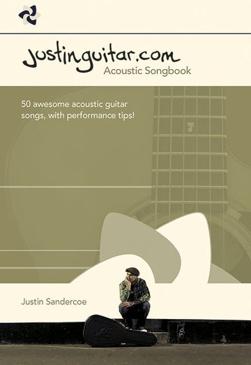 Justin Sandercoe - O cancioneiro acústico da Justinguitar.com - Guitarra