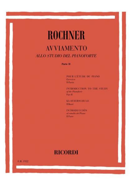 ROCHNER O. - Iniciação ao estudo do piano Parte II - Piano