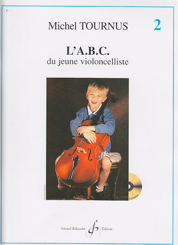 Tournus Michel - L'abc Du Jeune Violoncelliste Vol.2 + CD