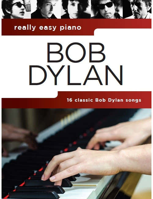 Really Easy Piano: Bob Dylan