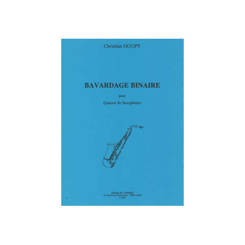 Goupy - Bavardage Binaire - 4 Saxophones