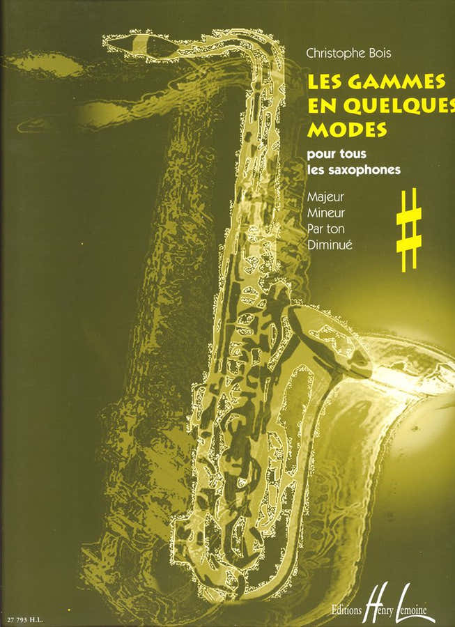 Bois Christophe - Les Gammes En Quelques Modes