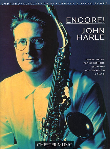 JOHN HARLE - ENCORE! - Doze peças para saxofone e piano