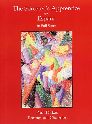 Dukas - The Sorcerer's Apprentice And Chabrier Espana Full Score - Orchestra