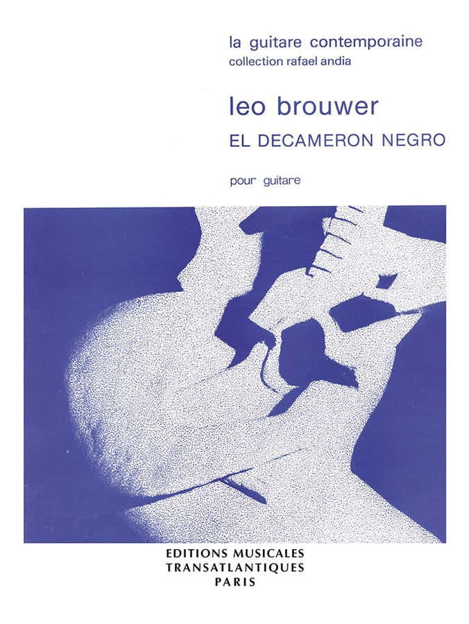 Brouwer L. - Decameron Negro - Guitare