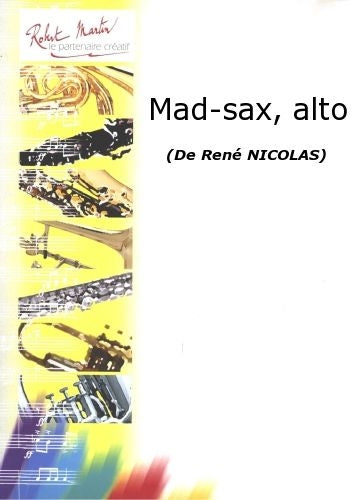 Robert Min Nicolas R. - Mad- Saxophone Alto