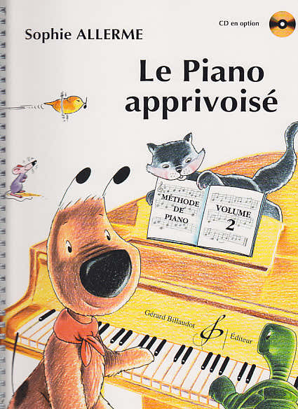 Allerme Sophie - Le Piano Apprivoise Vol.2 CD En Option