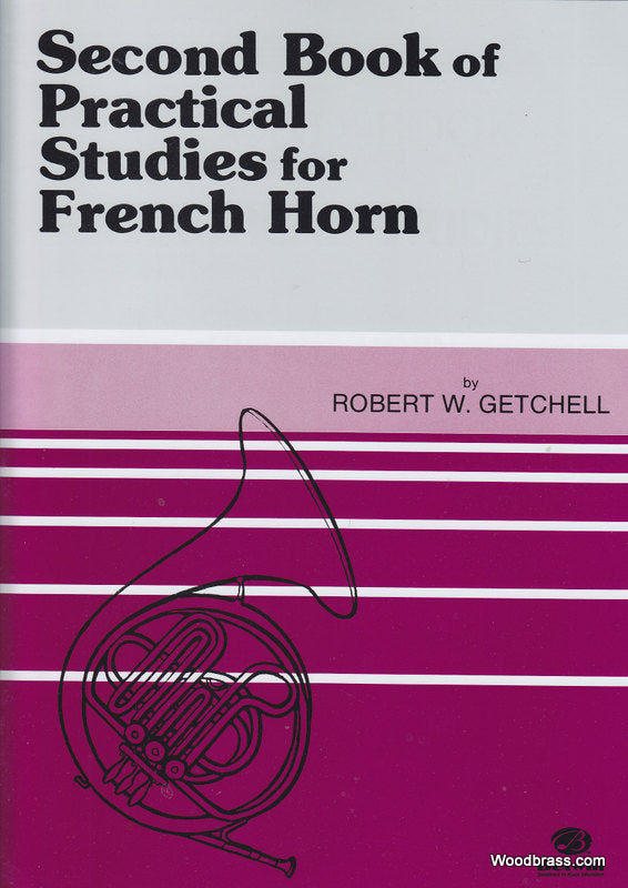 Alfred Publishing Getchell Robert - 2ND Book Of Practical Studies - French Horn