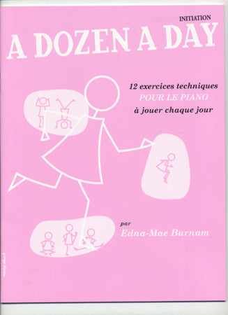 A Dozen A Day Initiation Piano - Burnam