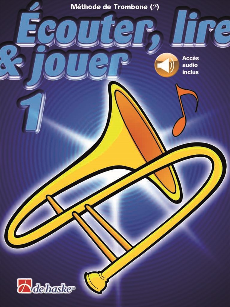 Écouter Lire Et Jouer Vol.1 Trombone Clave De Fá