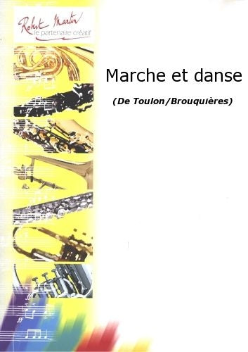 Toulon/brouquires - Marche et Danse
