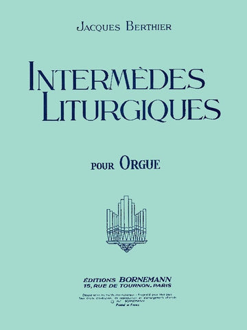Intermedes Liturgiques