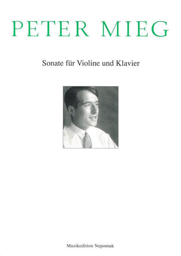 Mieg Peter - Sonate Fur Violine Und Klavier - Violin Piano