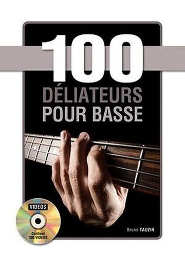 1 Déliateurs Pour La Basse - Tauzin
