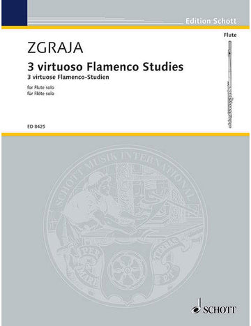 Zgraja - 3 Etudes Virtuoses De Flamenco - Flute