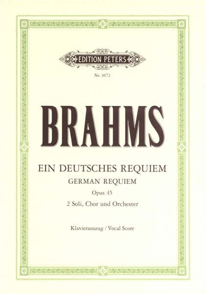 Brahms Johannes - Ein Deutches Requiem Op. 45 - Mixed Choir (par 10 Minimum)
