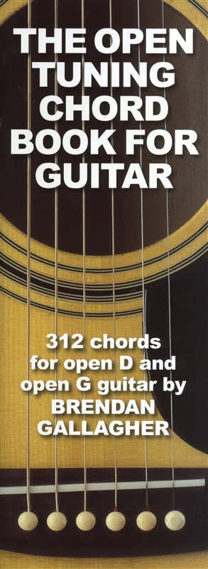 Brendan Gallagher The Open Tuning Chord Book For Guitar - Guitar