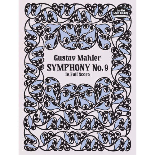 MAHLER GUSTAV - SYMPHONY NO. 9 IN FULL SCORE - ORCHESTRA