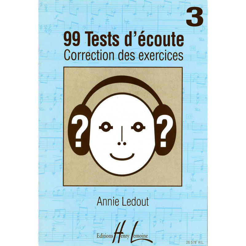 Lemoine Ledout A. - Corrigés 99 Tests D'écoute Vol.3