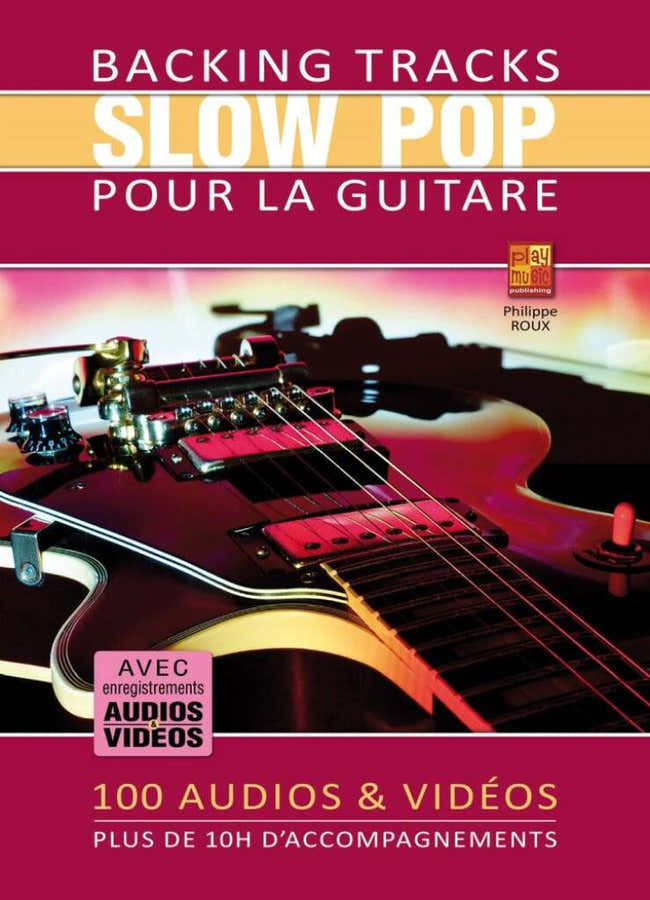 Backing Tracks Slow Pop pour la Guitare