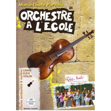Paradis MARIE-laure – Orquestra na escola – Caderno do aluno Violino