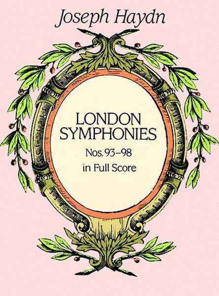 Haydn F.J. - Complete London Symphonies N°93-98 - Full Score