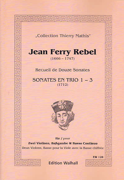 REBEL J-F - RECUEIL DE DOUZE SONATES (8-12) - 2 VIOLONS & BC