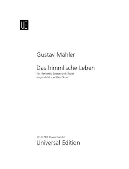 Mahler Gustav - Das Himmlische Leben - Clarinette Soprano Et Piano