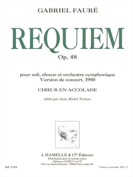 Requiem Op. 48 version 1900 choeur en accolade