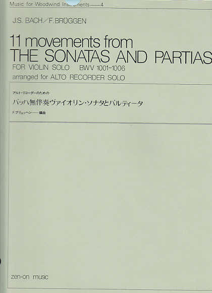 Bach J.S. / Bruggen F. - 11 Movements From Sonatas & Partitas - FLB Alto