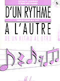 Lamarque E. / Goudard M.-J. - D'un Rythme A L'autre 4