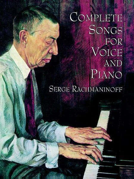 Rachmaninoff S. - Complete Songs For Voice & Piano