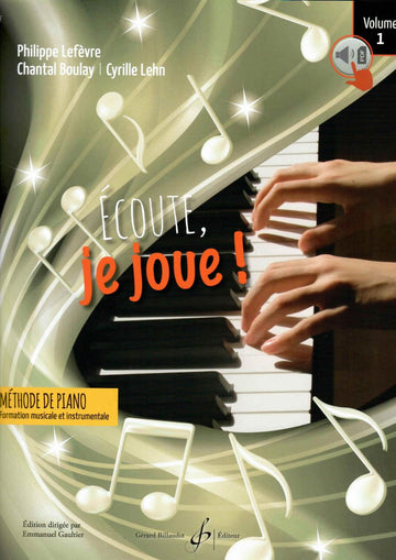 Lefevre Philippe - Ecoute Je Joue ! Vol.1 - Piano